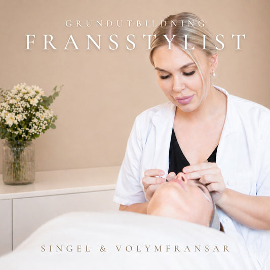 Grundutbildning Fransstylist - Singel & Volymfransar inkl startkit
